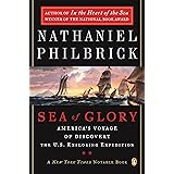 Sea of Glory: America's Voyage of Discovery, The U.S. Exploring Expedition, 1838-1842