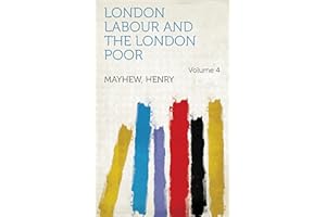 London Labour and the London Poor
