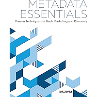 Metadata Essentials: Proven Techniques for Book Marketing and Discovery book cover