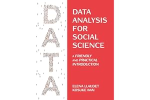 Data Analysis for Social Science: A Friendly and Practical Introduction