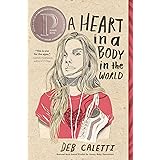 A Heart in a Body in the World