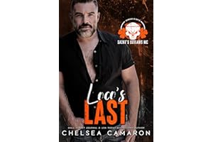 Loco's Last: Saint's Outlaws MC: Dreadnought, NC