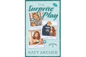 The Surprise Play: DELUXE EDITION: College Football Romance (Nolan U Football: Deluxe Editions Book 4)