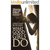 What Good Girls Do (Elizabeth Book 1)