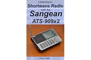 Listening to Shortwave Radio with the Sangean ATS-909X2