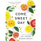 Come, Sweet Day: Holding on to Hope in Dark Times