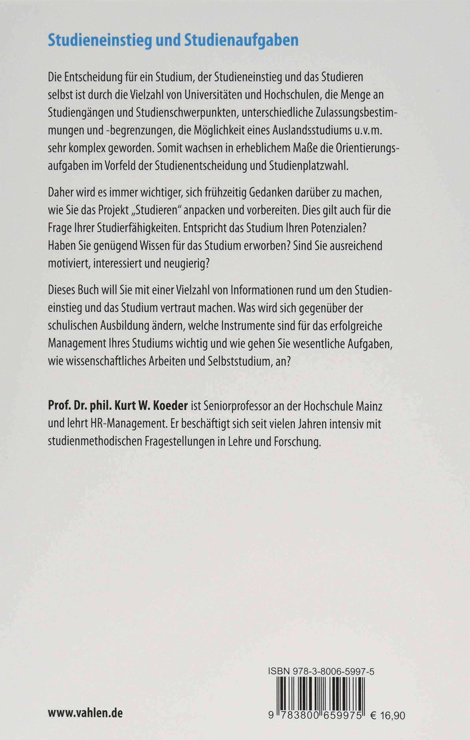 Studieren Lernen Selbstmanagement Fur Studienanfanger Koeder Kurt W Amazon De Bucher