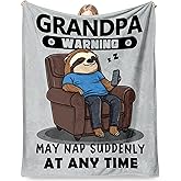 Grandpa Gifts, Valentines Day Gifts for Grandpa from Grandkids, 60"×50" Funny Flannel Blanket Gift for Granfather Birthday Valentines Fathers Day Christmas - Warning May Nap Suddenly at Any Time