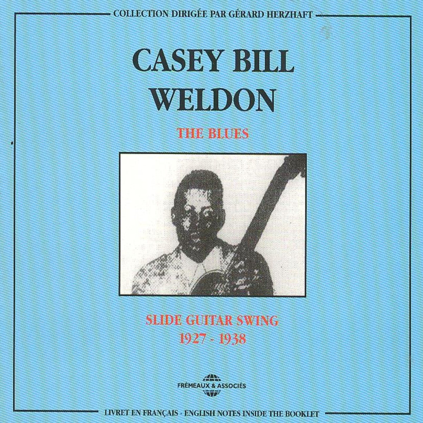 The Blues: Slide Guitar Swing 1927-1938