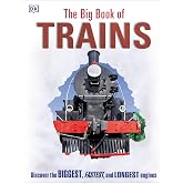 The Big Book of Trains (DK Big Books)