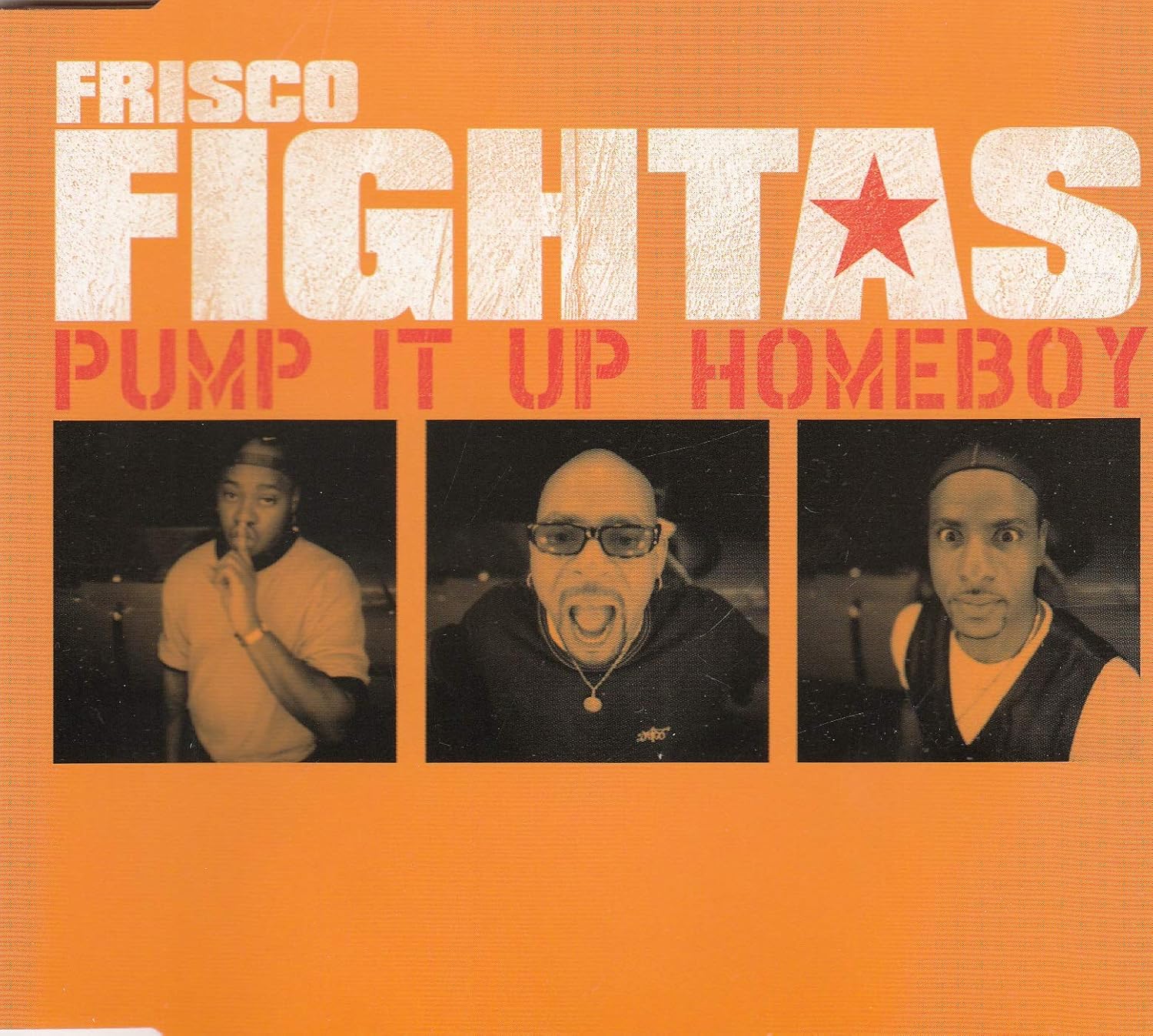Pump it up Homeboy Frisco Fightas Amazon.fr Musique