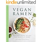 Vegan Ramen: 50 Plant-Based Recipes for Ramen at Home