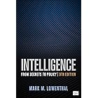 Intelligence: From Secrets to Policy