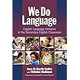 We Do Language: English Language Variation in the Secondary English Classroom