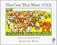 The Cow That Went OINK