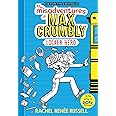 The Misadventures of Max Crumbly 1: Locker Hero (1)