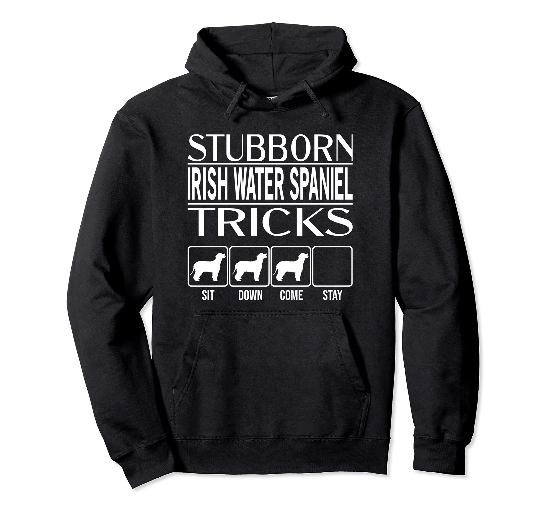 Stubborn Dog Tricks, dog gift, Funny Irish Water Spaniel Pullover Hoodie