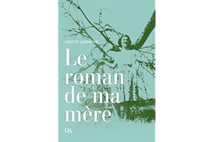 Le roman de ma mère (French Edition)