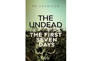 The Undead. The First Seven Days: The searing iconic British series that has redefined a genre. : Season One (The Undead seri