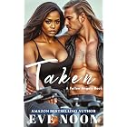 Taken: (BWWM, Interracial, MC Romance) (Fallen Angels MC Series)