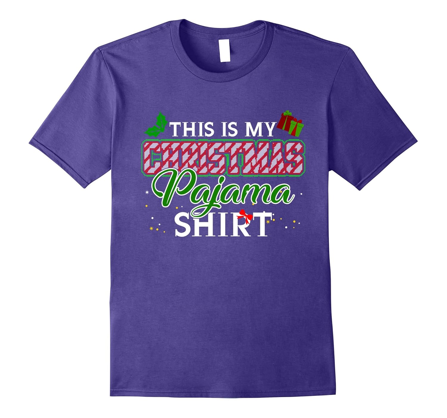 This Is My Christmas Pajama Tshirt Funny Merry Xmas Gift-ANZ