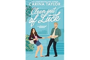Clean Out of Luck: a whimsical romance