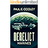 Derelict: Marines (Derelict Saga Book 1)
