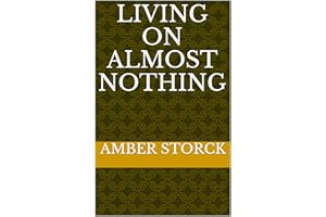 Living On Almost Nothing