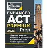 Princeton Review Enhanced ACT Premium Prep, 2026: 6 Practice Tests + Content Review + Strategies (2026) (College Test Preparation)