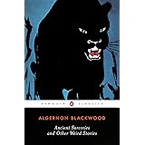 Ancient Sorceries and Other Weird Stories (Penguin Twentieth-Century Classics)