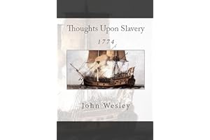 Thoughts Upon Slavery (Short & Rare Works Series)