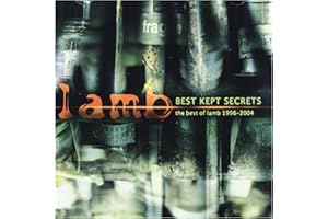 Best Kept Secrets: Best of Lamb 1996-2004