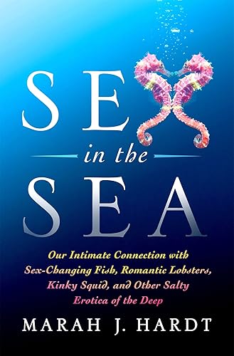 Download Sex in the Sea PDF
