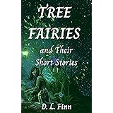 Tree Fairies and Their Short Stories
