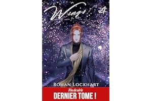 Wings #4 (Je serai tes ailes) (French Edition)