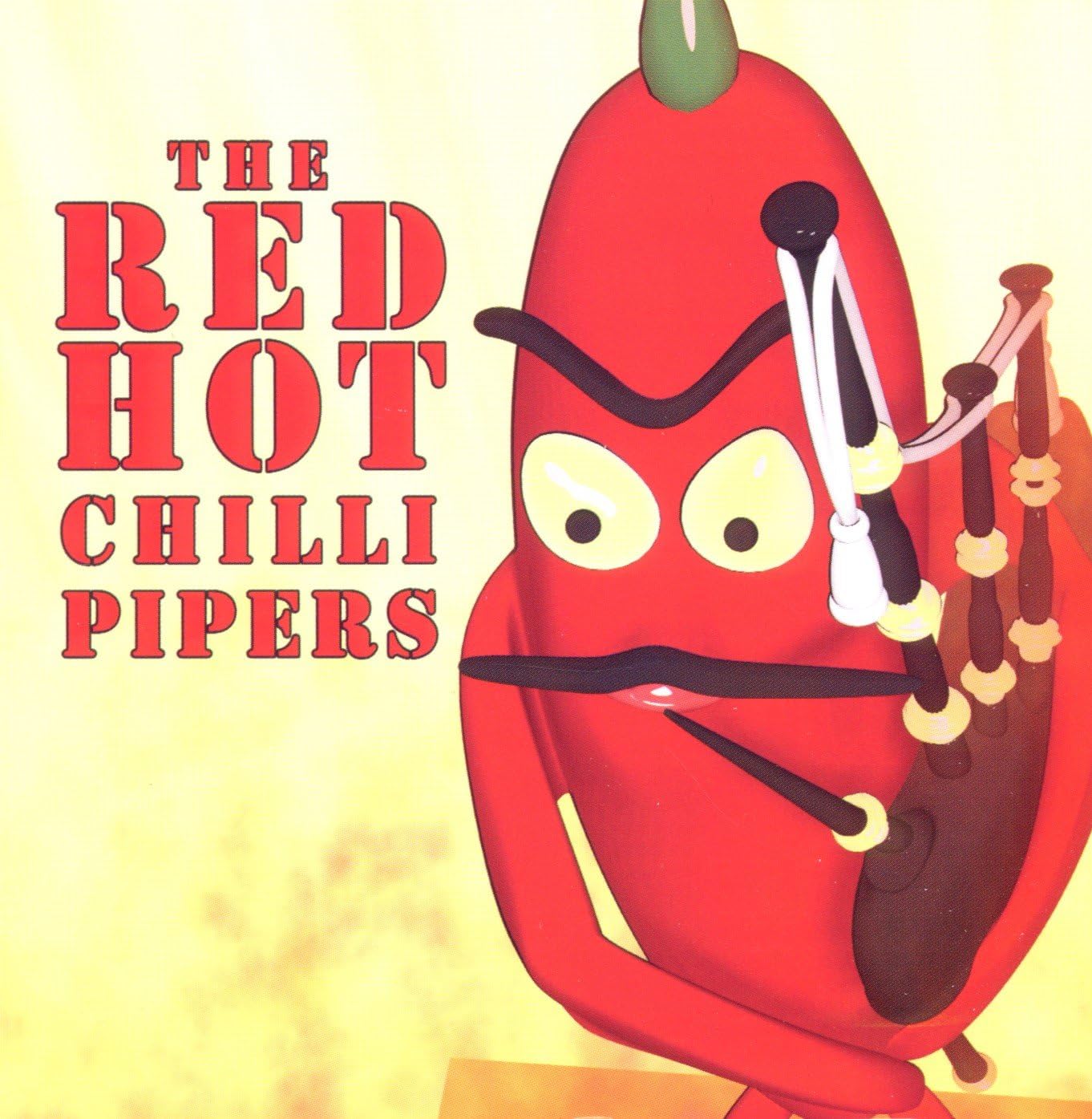 RED HOT CHILLI PIPERS First Album Red Hot Chili Pipers