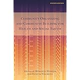 Community Organizing and Community Building for Health and Social Equity, 4th edition