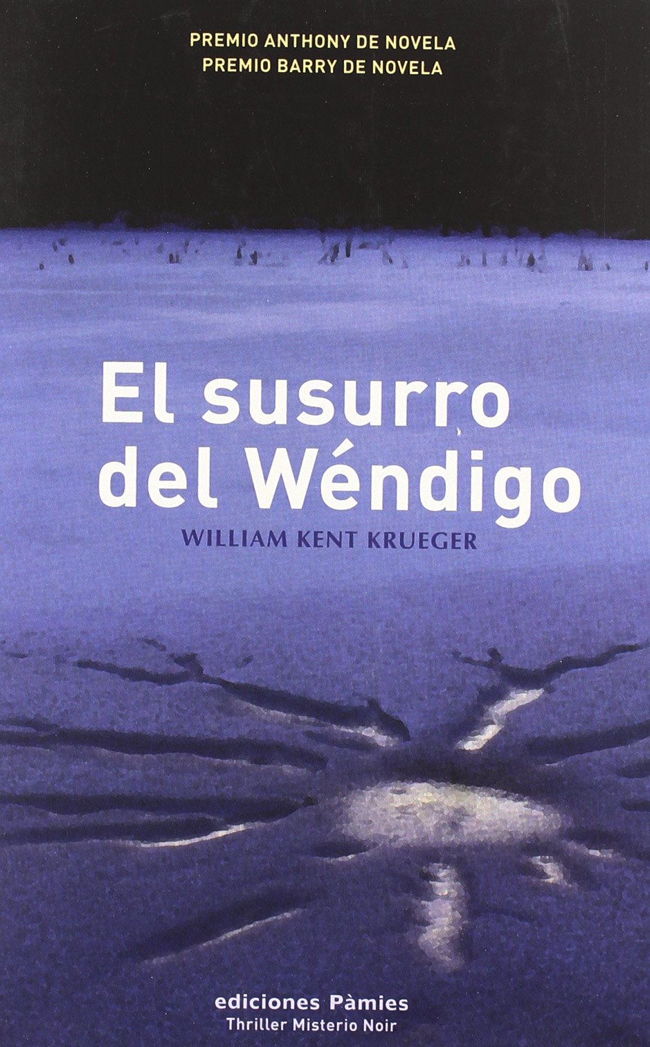 Susurro Del Wendigo,El (THRILLER MISTERIO NOIR)