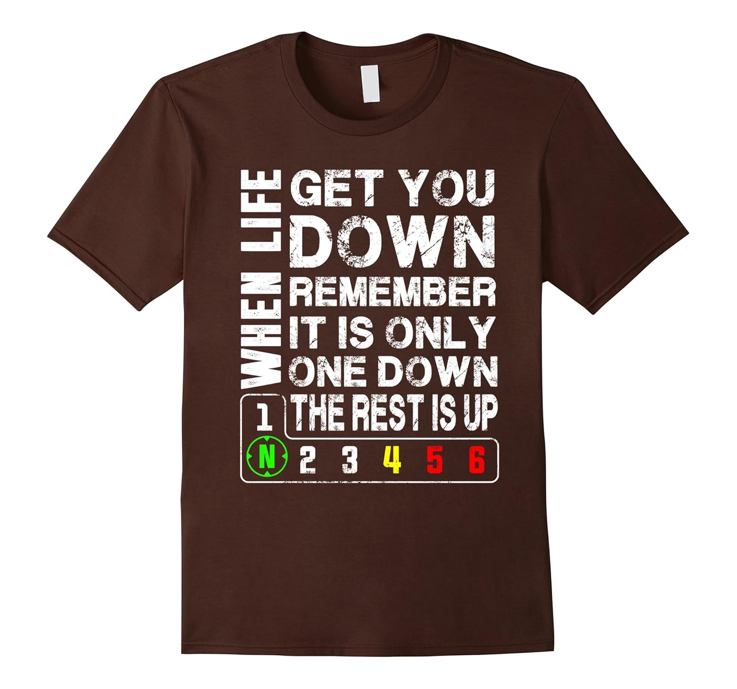 It s Only One Down The Rest Is Up Life QuotesT Shirt CL Colamaga