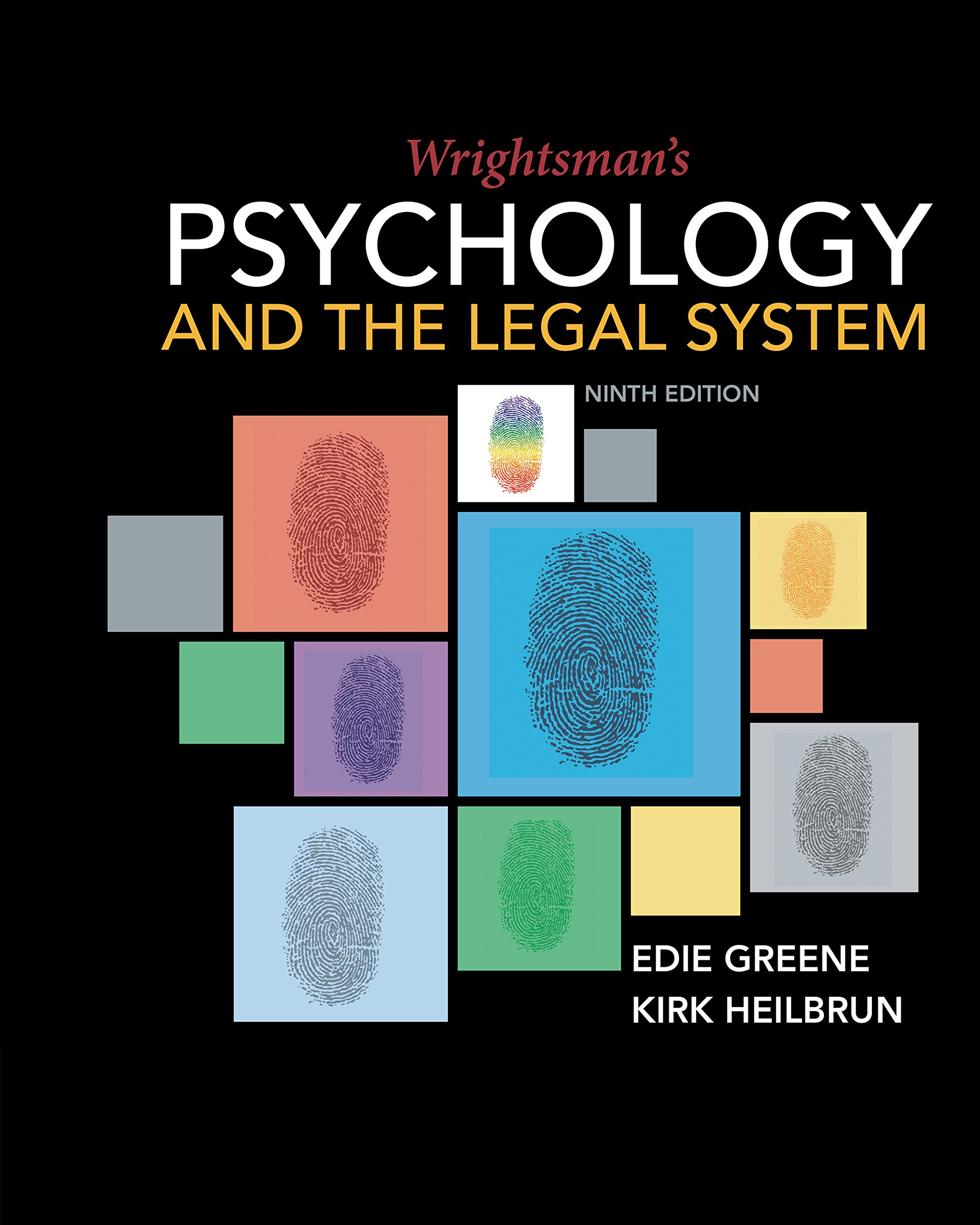 Wrightsman S Psychology And The Legal System Ebook Greene Edith Heilbrun Kirk Kindle Store 
