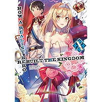 How a Realist Hero Rebuilt the Kingdom: Volume 10 book cover How a Realist Hero Rebuilt the Kingdom: Volume 10 book cover