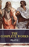 Plato: The Complete Works (31 Books)