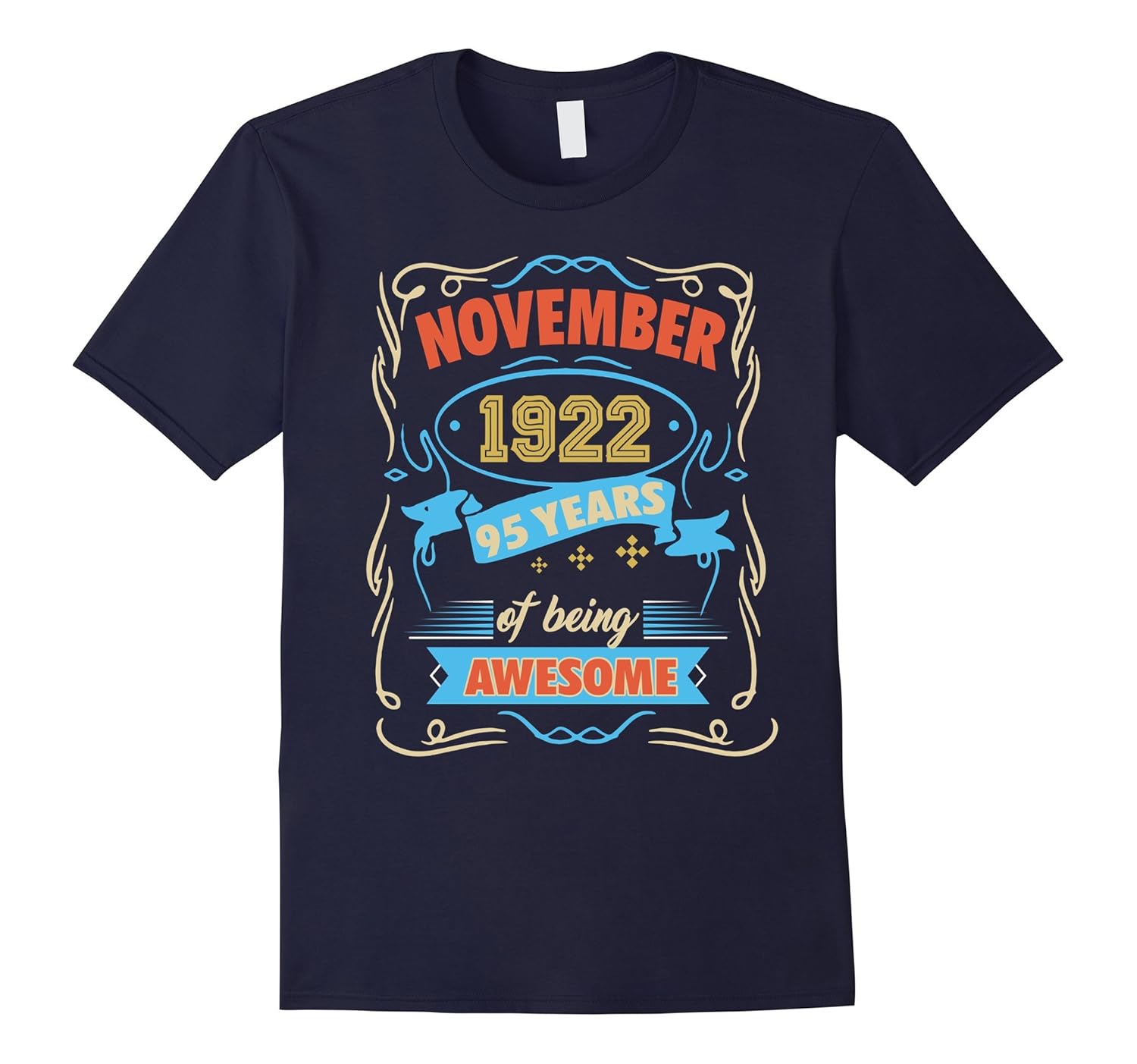 95 Year Old T-Shirt. Gift for Birthday November 1922 Tee-Rose