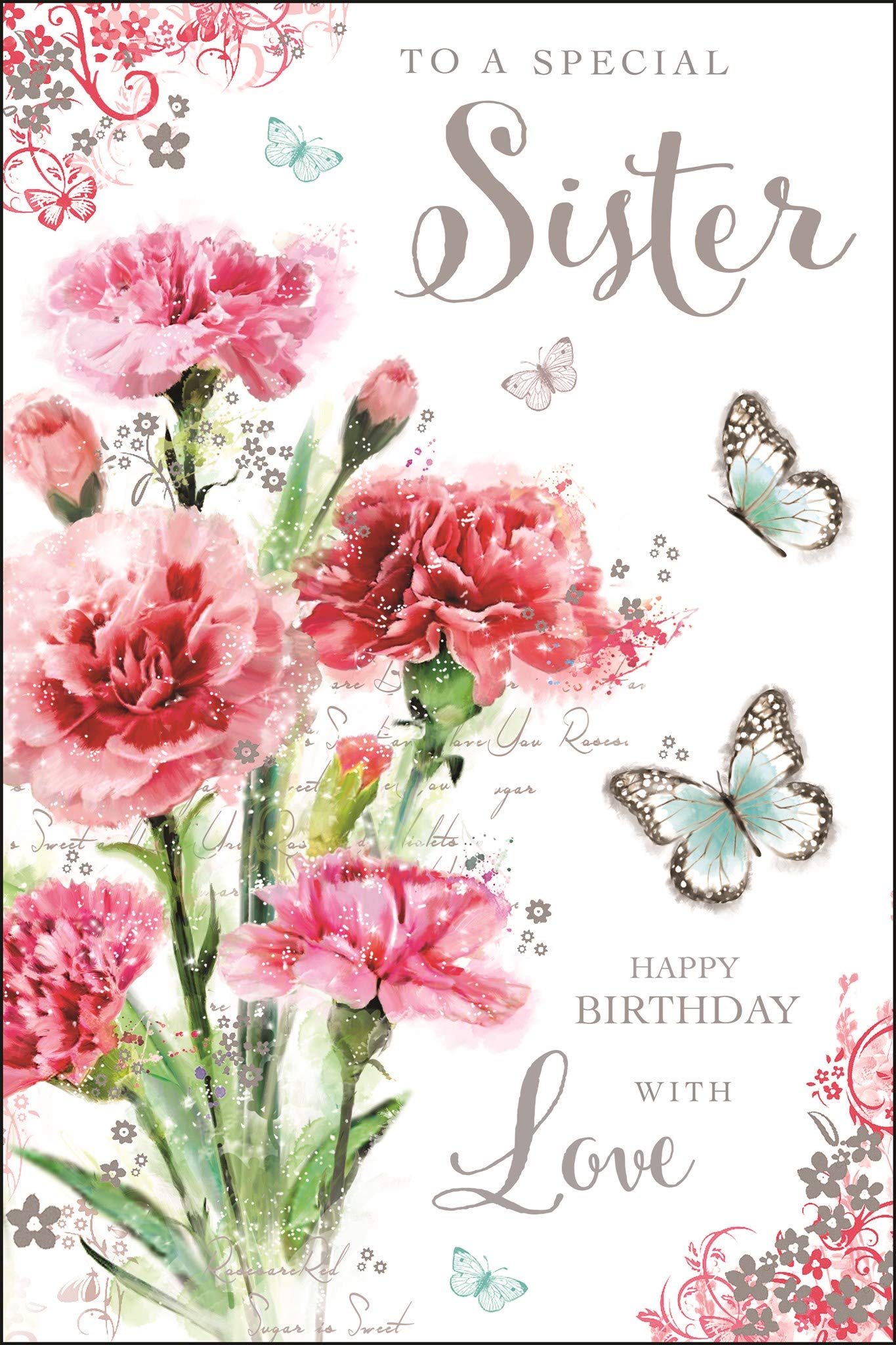 Artistic Special Sister Birthday Card (JJ-SG13) - Pink Carnations and Butterflies - Stunning Foil, Flitter and Embossed Finish - Greeting Card for Her from The Beautiful Secret Garden Range