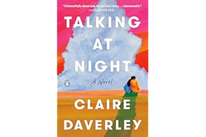Talking at Night: A Novel