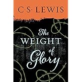 The Weight of Glory
