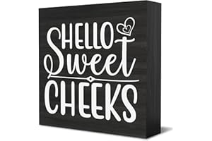 Funny "Hello Sweet Cheeks" Bathroom Sign - Rustic Farmhouse Wood Block Plaque - Toilet Restroom Humor Decor - Shelf and Desk 