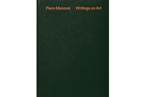 Piero Manzoni: Writings on Art