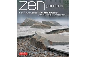 Zen Gardens: The Complete Works of Shunmyo Masuno, Japan's Leading Garden Designer