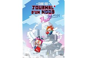 Journal d'un Noob - Tome 14 - Journal d'un Noob (French Edition)